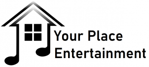 Your Place Entertainment
